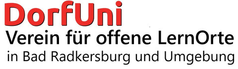 DorfUni - Verein für Offene Lernorte in Bad Radkersburg und Umgebung